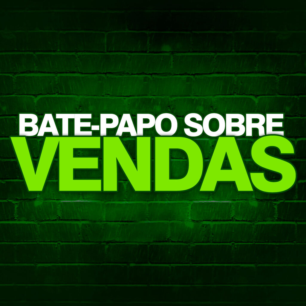 Bate-papo sobre Vendas